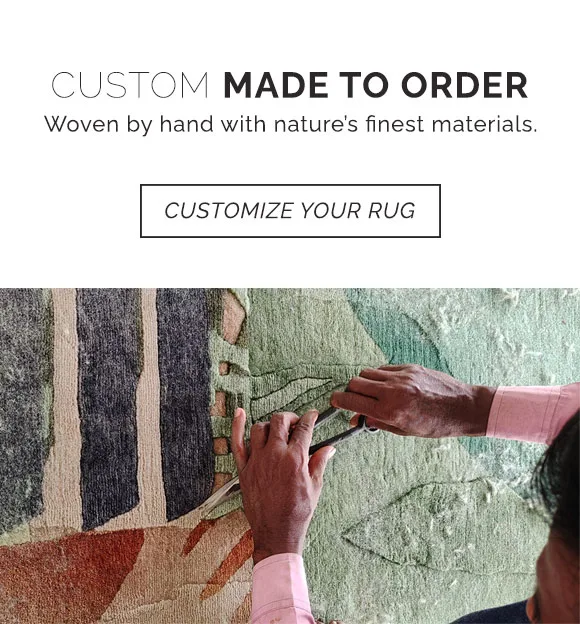 Our custom rugs are made to order and woven by hand with the finest materials nature has to offer. Customize your rug now.